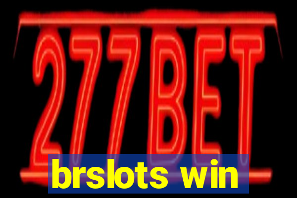 brslots win
